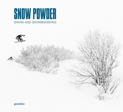 Powder: Snowsports in the Sublime Mountain World by Benevento Hardcover Book