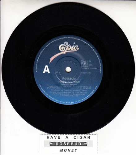 ROSEBUD Have A Cigar & Money (PINK FLOYD) 7" 45 rpm record + jukebox title strip