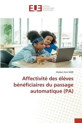 Affectivité des élèves bénéficiaires du passage automatique (PA) Nabi Buch 2024