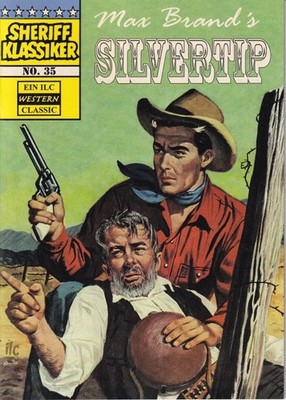 Sheriff Klassiker Nr 35 Silvertip Ilovecomics neu