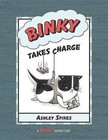 Binky Takes Charge by Spires (Hardback, 2012)