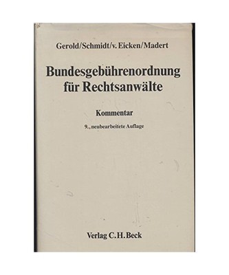 Bundesgebührenordnung für Rechtsanwälte [BRAGO]. Kommentar, Wilhelm Dr. jur. 