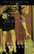 On My Own: Caitlin: Book 4; Diary of a Teenag- 9781590520178, Carlson, paperback