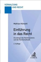 EinfüHrung In Das Recht | GrundzüGe Des Rechtssystems Und Der Rechtsmethodik
