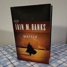 Iain M. Banks Matter Hardcover Orbit Culture Series 2008 Science Fiction Novel