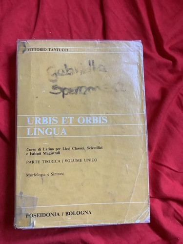TANTUCCI RIMONDI LATEINISCHER SPRACHKURS - URBIS ET ORBIS - THEORETISCHER TEIL POSIDONIA