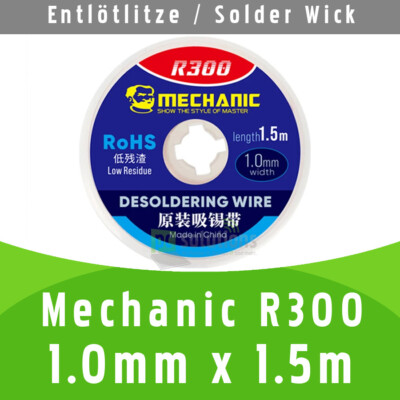   Mechanic R300 1,0mm x 1,5m Entlötlitze Desoldering Sucking Wire Solder Wick