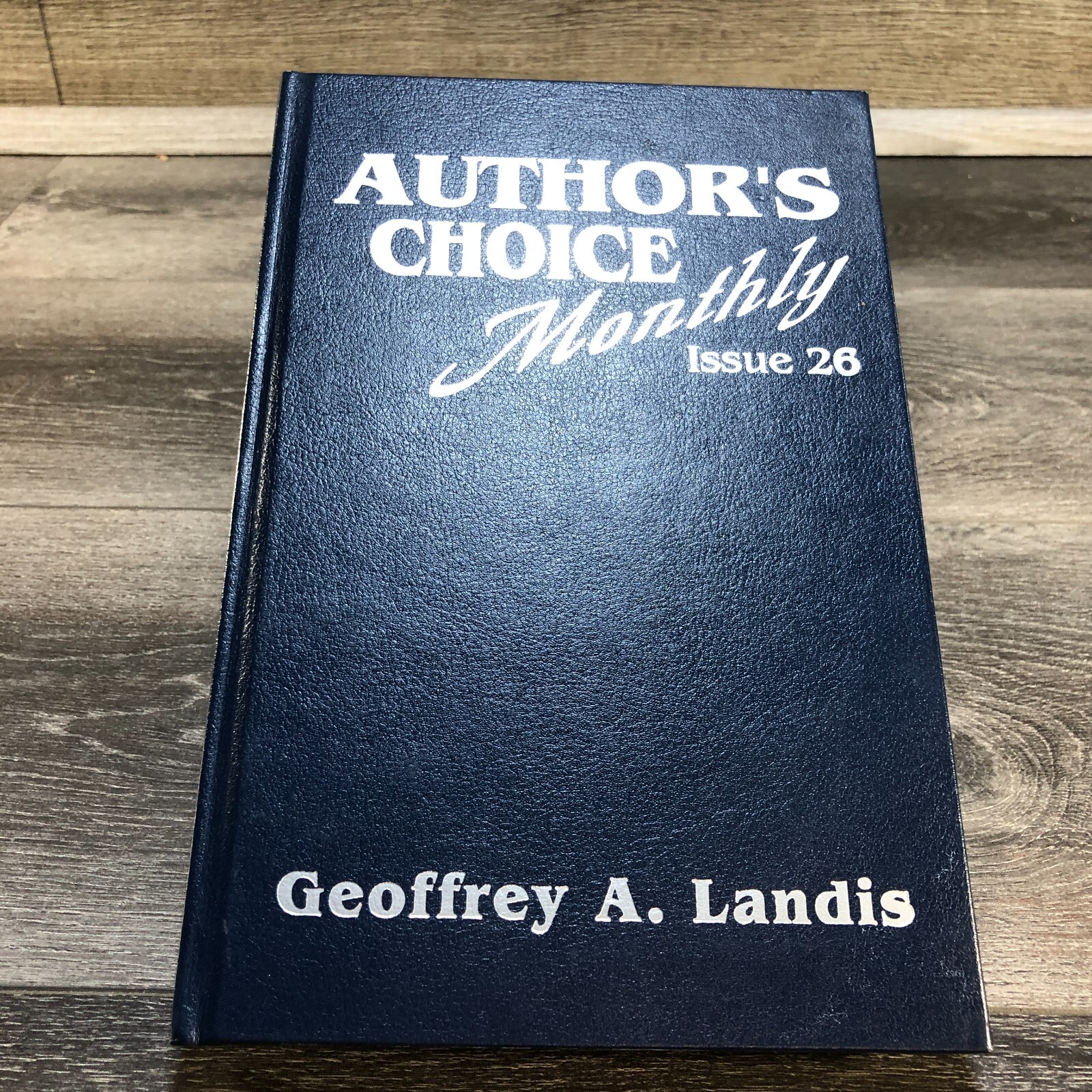 Signed Geoffrey A. Landis. Author's Choice Monthly 26, Myth 1st Ltd Leather Book