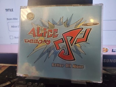 Alice Deejay Better Off Alone (CD Single 1999) LIGHT SCRATCHES/ 6 TRACKS