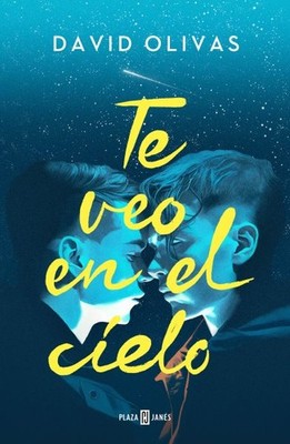 Te veo en el cielo / See You in Heaven, Paperback by Olivas, David, Brand New...