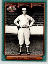 Lefty Grove 2003 Fleer Fall Classic 28 Philadelphia Athletics
