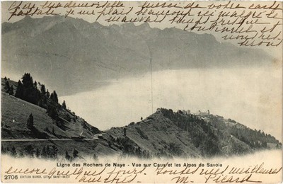Old postcard AK LINEE DES ROCHERS DE NAYE SWITZERLAND (1510109)