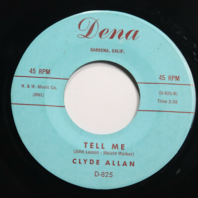 CLYDE ALLAN - TELL ME / SAY YOU'LL BE MINE - SOUL 45