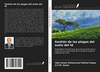Abul Kalam Mohammad Rafikul Hoque (U. A.) | GestióN De Las Plagas Del Suelo...