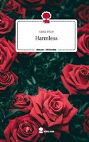 Harmless. Life Is A Story - Story.One Daria Price