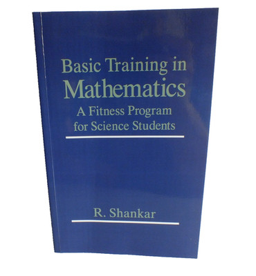 R Shankar - Grundausbildung in Mathematik. Fitness Prog für Naturwissenschaftsstudenten