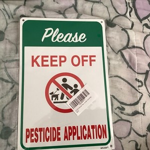 Please Keep Off. Pesticide Application. Lawn Sign