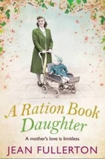 A Ration Book Daughter (5) (East End Ration Book) - Paperback - ACCEPTABLE