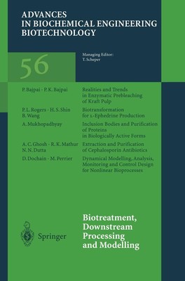 Biotreatment, Downstream Processing and Modelling Thomas Scheper