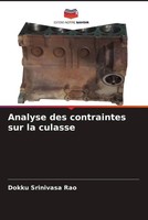 Dokku Srinivasa Rao | Analyse Des Contraintes Sur La Culasse | Taschenbuch