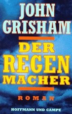 Der Regenmacher von John Grisham | Buch | Zustand sehr gut