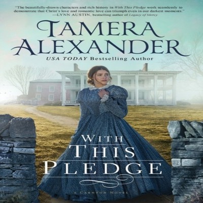 The With This Pledge Tamera Alexander Paperback Thomas Nelson Inc
