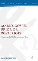David Neville | Mark's Gospel--Prior Or Posterior? | Buch | Englisch (2002)