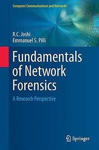 Fundamentals of Network Forensics | R. C. Joshi, Emmanuel S. Pilli | 2016 | NEU