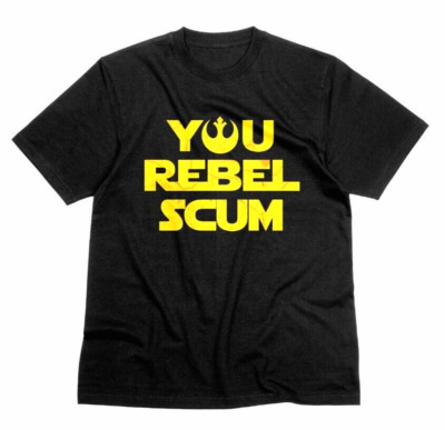 You Rebel Scum Star Wars Tshirt Luke Skywalker Jedi Rebel Alliance Tee