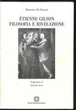 Étienne Gilson - Roberto Di Ceglie (Edizioni Scientifiche Italiane) [[2004]]