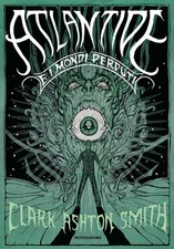 Libri Smith Clark Ashton - Atlantide E I Mondi Perduti