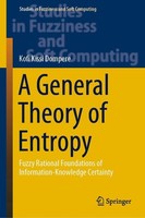 A General Theory Of Entropy Kofi Kissi Dompere