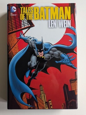 TALES OF THE BATMAN LEN WEIN DC Comics Hardcover HC RARE OOP Very Good