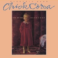 Chick Corea Elektric - Eye Of The Beholder - Vinyl Record - F600Z
