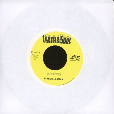 El Michel's Affair - Detroit Twice / Too Late T (Vinyl 7'' - 2005 - US - Reissue)