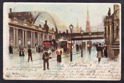 Berlin Stadtbahnhof Alexanderplatz Ansichtskarte postcard Postkarte Litho 1900