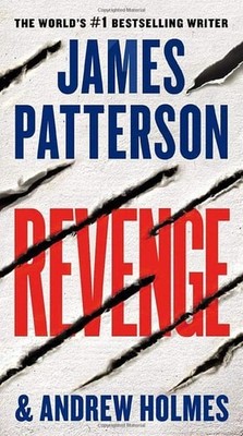 Revenge by Holmes, Andrew,Patterson, James, Acceptable Book