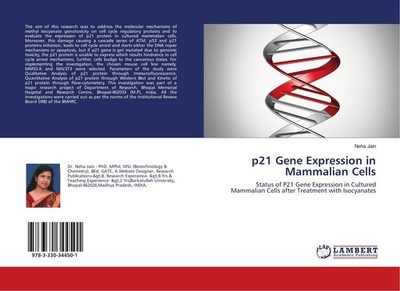 p21 Gene Expression in Mammalian Cells Neha Jain