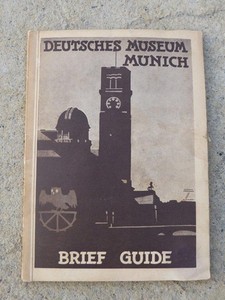 Rare Vintage Travel Guide - DEUTSCHES MUSEUM MUNICH Brief Guide, Germany