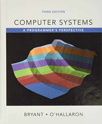 Computer Systems: A - Hardcover, by Bryant Randal; O'Hallaron - Very Good