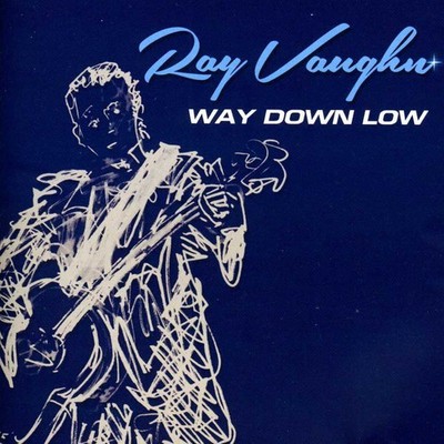 Ray Vaughn - Way Down Low [New CD]