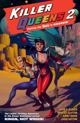 Killer Queens 2: Kings, Not Wings! - Taschenbuch NEU Booher, David M 16.07.2024