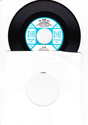 7'' - Arthur Godfrey - Walk on little Boy ---