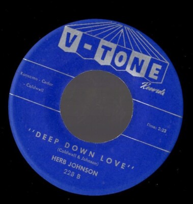 Herb Johnson Deep Down Love / That's The Way Life Goes R&B Popcorn NEUWERTIG -