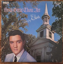 How Great Thou Art as Sung by Elvis Presley Vinyl LP record