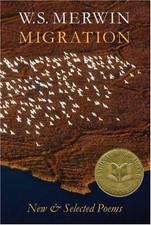 Migration: New and Selected Poems - 9781556592188, hardcover, WS Merwin