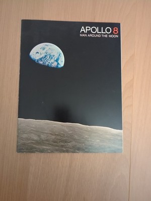 1968 NASA EP-66 Booklet: APOLLO 8, Man Around the Moon