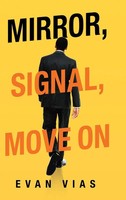 Mirror, Signal, Move On | Evan Vias | Buch | Gebunden | Englisch | 2020