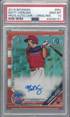 MATT VIERLING 2019 BOWMAN CHROME 1ST PROSPECT ORANGE REFRACTOR AUTO /25 PSA 10