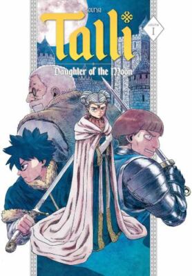 Talli, Daughter of the Moon Vol. 1 by Sourya (paperback)